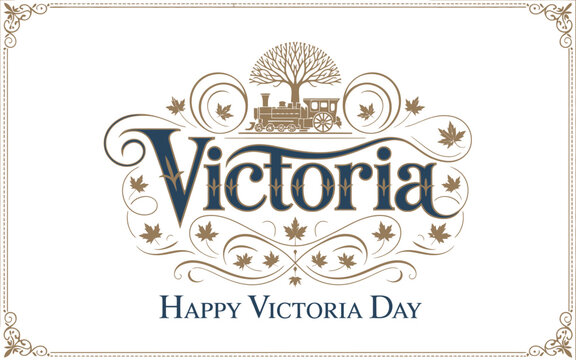 Ornamental vintage Victoria Day design with flourishes steam train and tree icons
