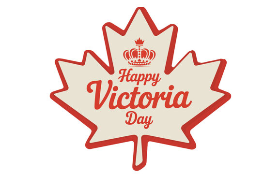 Stylized maple leaf icon with Happy Victoria Day text and royal crown