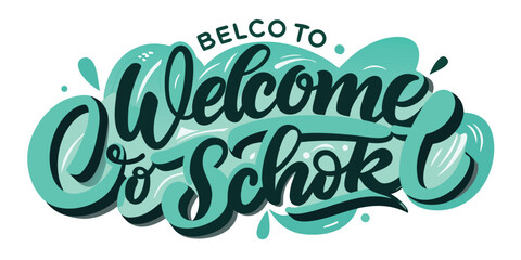 Welcome to school hand lettering typography with teal swirls and accents © garin