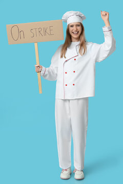 Protesting female chef holding placard with text ON STRIKE against blue background