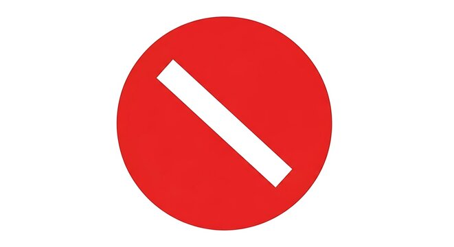 Red Circle with White Slash - A Universal Symbol of Prohibition.