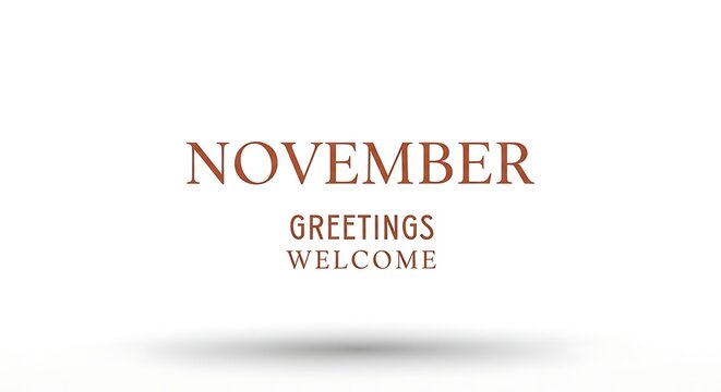 November greetings minimalist text design on white background