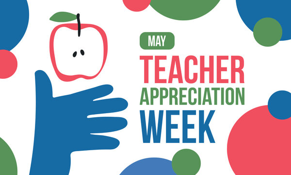 Teacher Appreciation Week in United States. Celebrated annual in May. In honour of teachers who hard work and teach our children. School and education. Student learning concept. Vector illustration