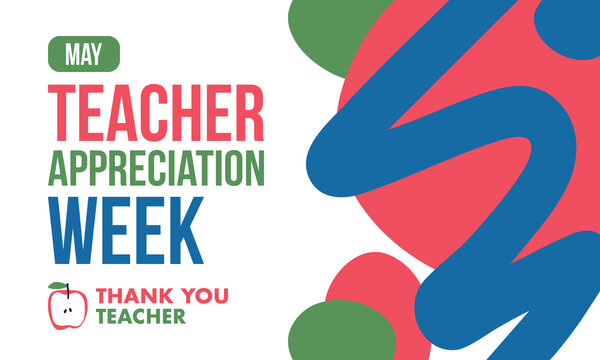 Teacher Appreciation Week in United States. Celebrated annual in May. In honour of teachers who hard work and teach our children. School and education. Student learning concept. Vector illustration