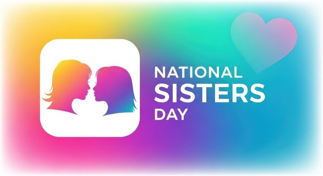 National sisters day celebration with rainbow heart and sister silhouettes on colorful background