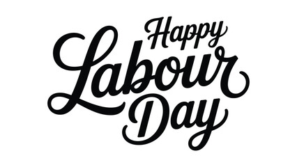 happy labour day elegant hand lettering typography design in black script style for international workers celebration greeting card © VectAmaze