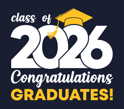 Class of 2026 Graduation Celebration with Cap and Bold Typography