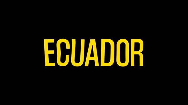 Bright yellow Ecuador text animation on a dark background, representing country name, travel concept, and bold geographic identity.