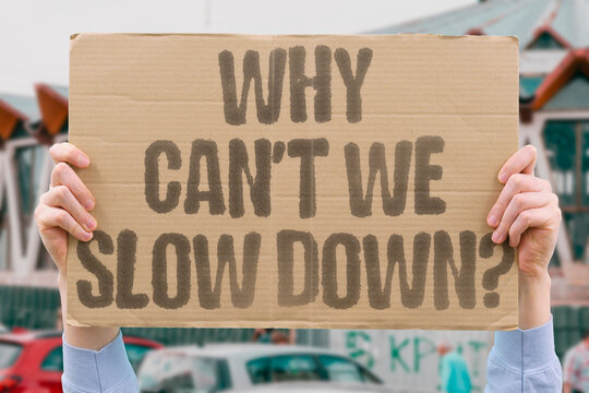 "Why Can't We Slow Down?" research examines social pressures that measurably prevent adults from slowing daily pace. SLOW. REAL. HEALTH. MODERN. MIND.