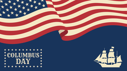 Vintage Columbus Day background featuring a waving United States flag and a historical sailing ship silhouette on a dark blue backdrop. © rama coloring studio