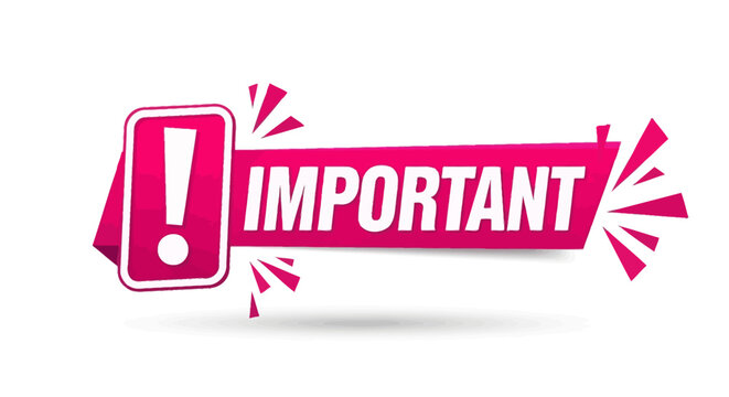 An eye-catching graphic displaying the word IMPORTANT in bold letters on a pink banner with a vibrant exclamation mark symbolizing urgency and significance