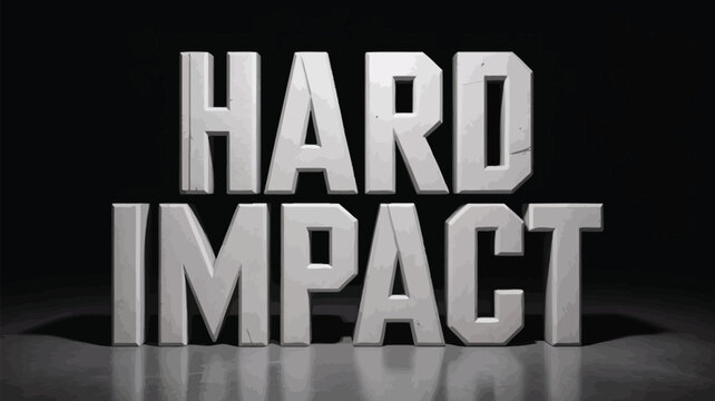 The word hard impact displayed in bold three dimensional silver lettering