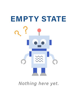 ロボットキャラクターが入ったエンプティステートのUIデザイン　
