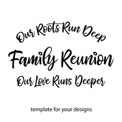 Fototapeta premium 2026 Family Reunion vector set, Family Reunion template, Family vector sign, Family Roots design, Family vector text, Family Love