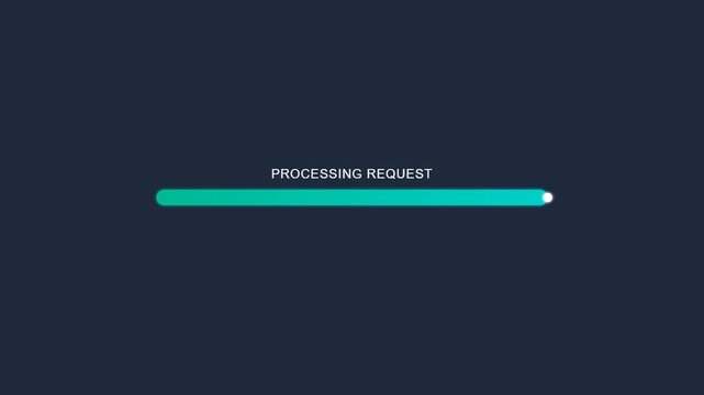 Animated progress bar shows 'Processing Request' filling up digitally on screen