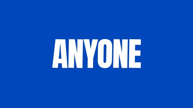 Clean white ANYONE text on a blue background, ideal for inclusive messaging, communication, and general audience concepts.