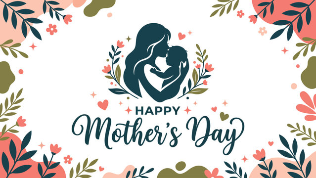 A beautiful illustration celebrating Happy Mother's Day with a mother and child silhouette surrounded by elegant floral designs.