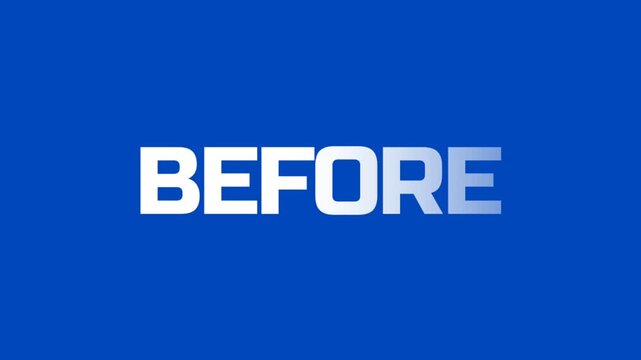 Word BEFORE set against a vibrant blue background. A clean and attractive text animation with a smooth