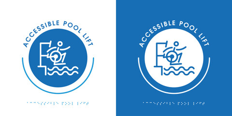 Obraz premium Accessible Swimming Pool Lift for Disabled People Sign, vector illustration.