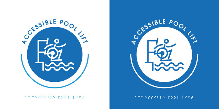 Accessible Swimming Pool Lift for Disabled People Sign, vector illustration.