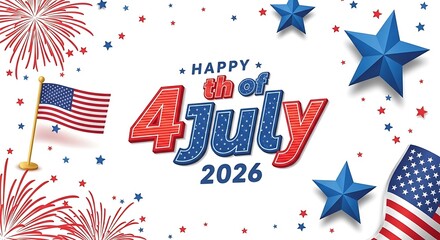 Obraz premium Happy 4th of july 2026 celebration with american flag, fireworks, and stars on white background