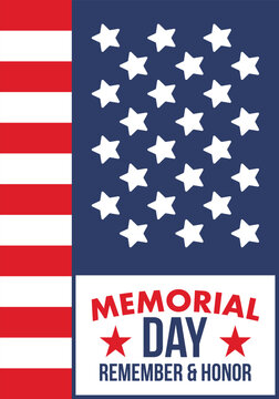 Memorial Day in United States. Remember and Honor. Federal holiday for remember and honor persons who have died while serving in the United States Armed Forces. Celebrated in May. Vector poster