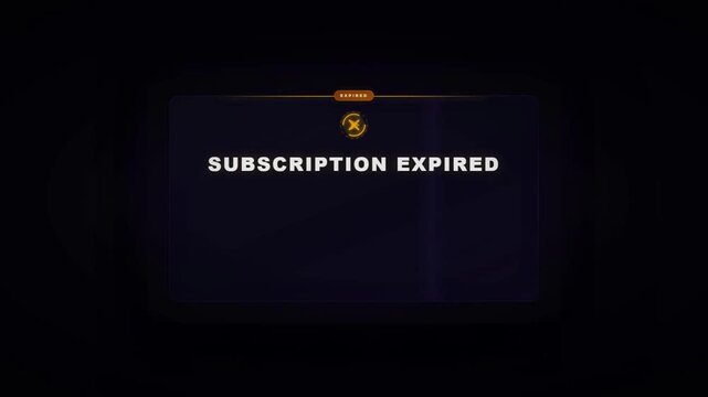 Digital subscription expired warning popup notification on dark screen interface