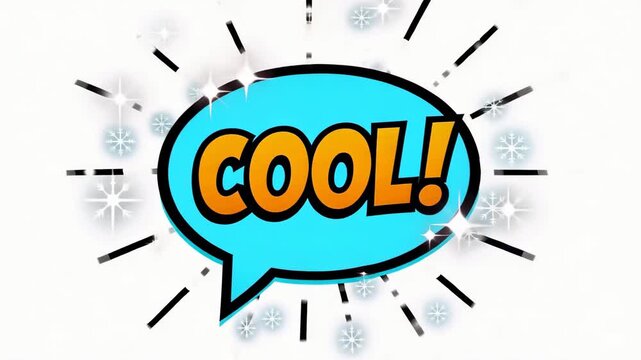 A vibrant pop art style speech bubble with the word 'COOL!' in orange, surrounded by radial lines, sparkles, and snowflakes on a white background.