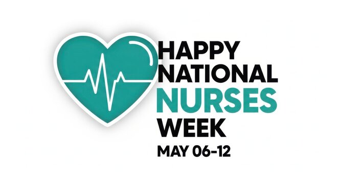 Happy National Nurses Week typography with heart and heartbeat pulse line, healthcare appreciation banner for May 06-12, medical professional celebration