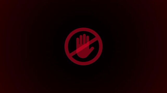 Animated no hand prohibited sign on dark background with red glow. Circle slash with hand icon, cinematic scale-up fade. Perfect for do not touch, restricted content. 16:9.