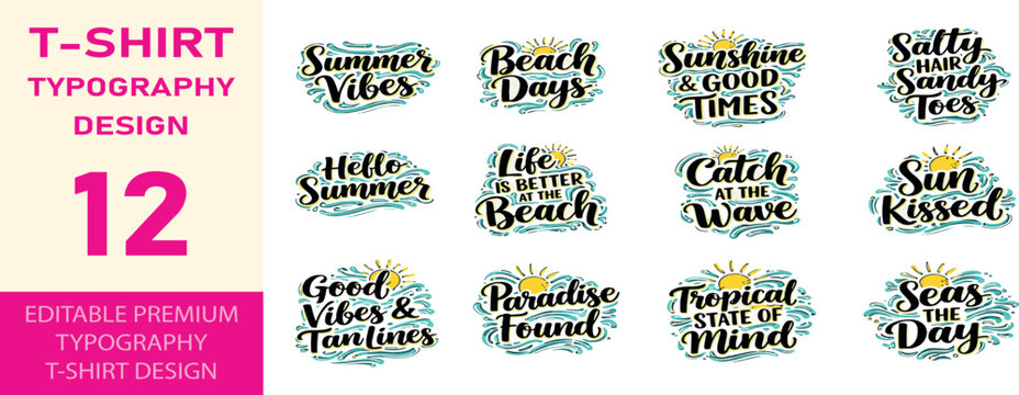 Summer t shirt typography designs set for warm season.