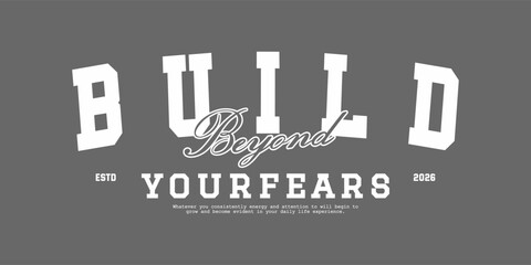 Retro typography college varsity motivational quote slogan print for graphic jersey, tee, hat, t-shirt, sweatshirt, or wall art design - Vector © AKSNA