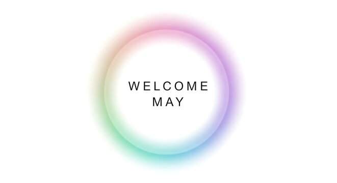 vibrant welcome may circular gradient design for spring events and promotions