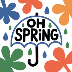 Oh spring umbrella design with raindrops and abstract flower shapes for seasonal greetings and weather themes. © Ibrahim Khalal