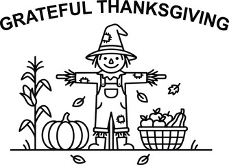 Fototapeta premium Grateful thanksgiving scarecrow with overalls pumpkins and harvest basket decorative outline illustration.
