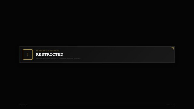 Security protocol restricted access warning screen
