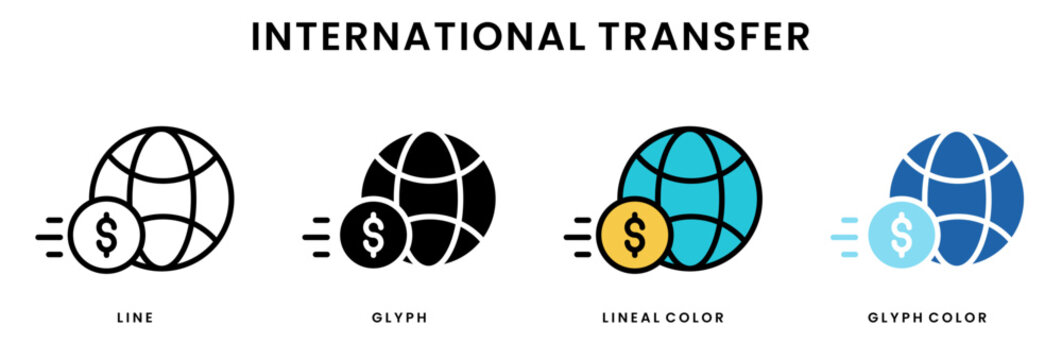 Set of 4 international transfer icons line, glyph, lineal color, blue glyph editable including globe, dollar symbol, global payment, cross border transaction