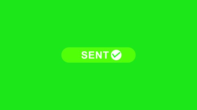 Digital Transmission Confirmation: A close-up shot of the SENT button with a checkmark, highlighting the successful dispatch of a digital message.