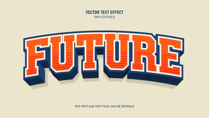 Future text effect, sport varsity style text effect © ricks