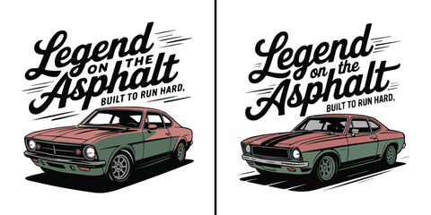Classic vintage muscle car illustration with bold typography for apparel design graphics © Vectyx