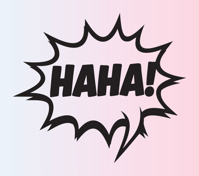 Funny comic explosion style graphic with haha text for humor designs