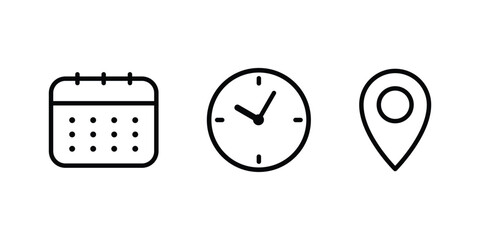 Fototapeta na wymiar Date, time, location address icon set. Clock, calendar and location icon. Useful date and address details for navigation symbol. Vector illustration
