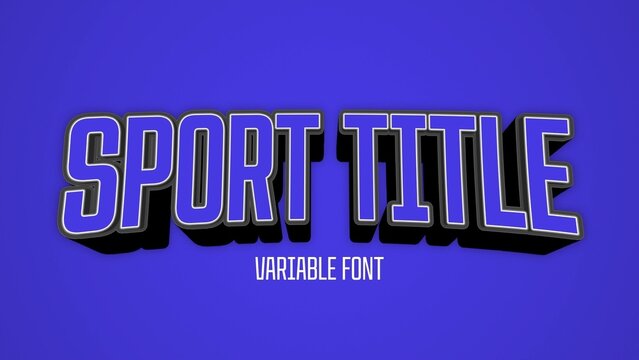 Sport Big Bold Title Growing Outlines (Variable Font)