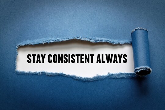 Stay Consistent Always Motivational Quote for Discipline