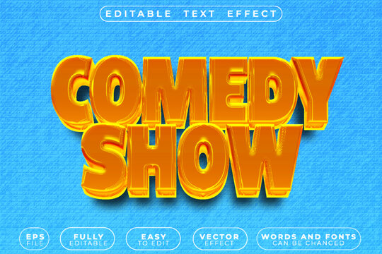 Comedy Show Stage Performance Vector Fully Editable Smart Object Text Effect