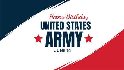 Fototapeta premium Happy birthday United States Army June 14 patriotic illustration with stars and flag colors, military celebration concept, national pride and honor theme