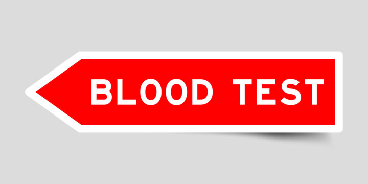Red color arrow shape sticker label with word blood test on gray background