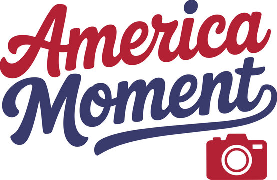 America moment typography design with camera icon and patriotic colors for script and font