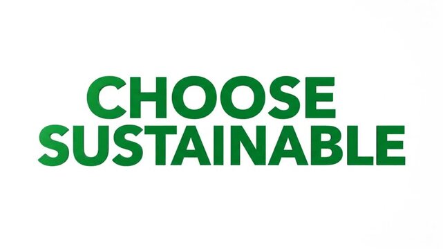 This compelling call to action encourages everyone to choose sustainable options for ecological well-being and a healthier planet