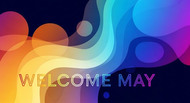 vibrant welcome may banner with colorful abstract gradient background and glowing text